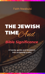The Jewish Time And Bible Significance