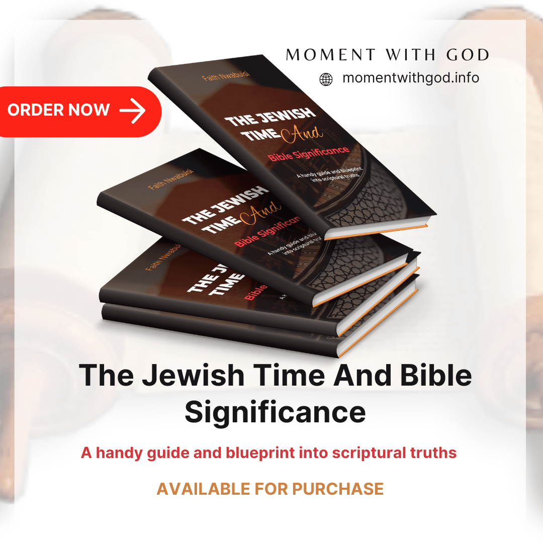 The Jewish Time And Bible Significance